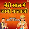 Neeraj Sharma - Meri Saans Me Jangi Balaji - Single